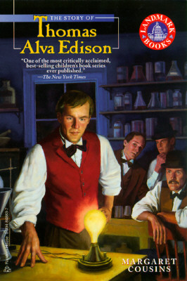 The Story of Thomas Alva Edison (Landmark Books)