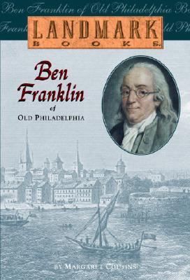 Image for Ben Franklin of Old Philadelphia (Landmark Books)