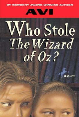 Image for Who Stole the Wizard of Oz?