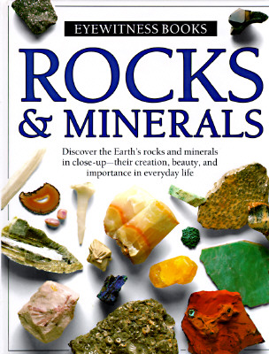 Rocks & Minerals (Eyewitness Books)