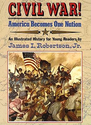 Civil War! America Becomes One Nation
