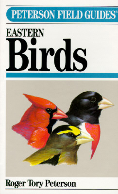 Peterson Field Guide (R) to Eastern Birds: Fourth Edition (Revised)