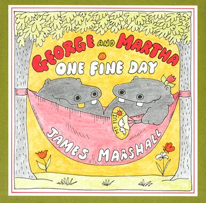 George and Martha One Fine Day