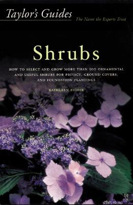 Taylor's Guide To Shrubs