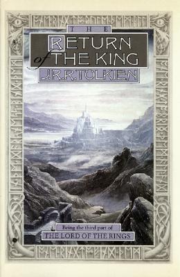 Return of the King: Being Thethird Part of the Lord of the Rings