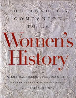 The Reader's Companion to U.S. Women's History