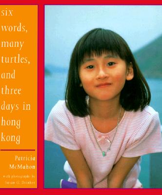 Six Words, Many Turtles and Three Days in Hong Kong