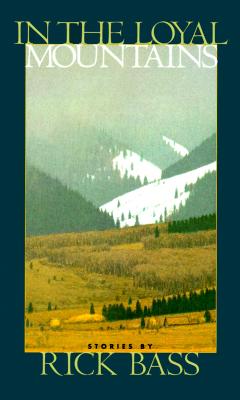Image for IN THE LOYAL MOUNTAINS