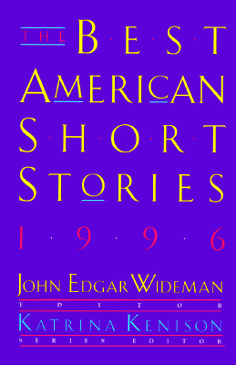 The Best American Short Stories 1996: Selected from U.S. and Canadian Magazines