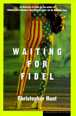 Waiting for Fidel