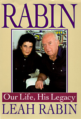 Rabin: Our Life, His Legacy