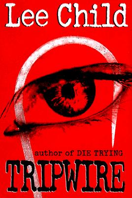 Tripwire (Jack Reacher, No. 3)