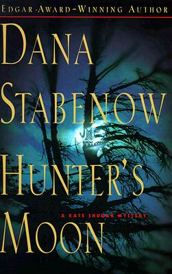 Hunter's Moon - A Kate Shugak Mystery