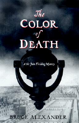 The Color of Death: A Sir John Fielding Mystery