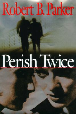 Perish Twice