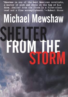 Shelter from the Storm