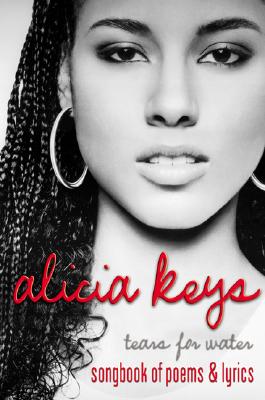 TEARS FOR WATER. Songbook of Poems and Lyrics