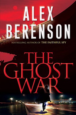 Image for The Ghost War (A John Wells Novel)