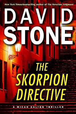 The Skorpion Directive (Micah Dalton)