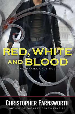 Red, White, and Blood: Nathaniel Cade
