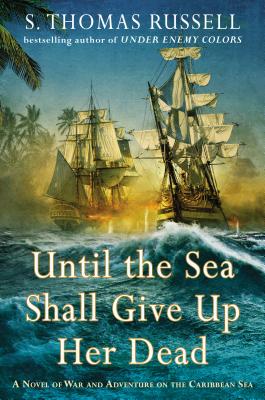 Until the Sea Shall Give Up Her Dead (A Charles Hayden Novel)