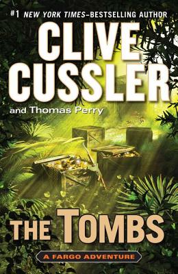 The Tombs (A Fargo Adventure)