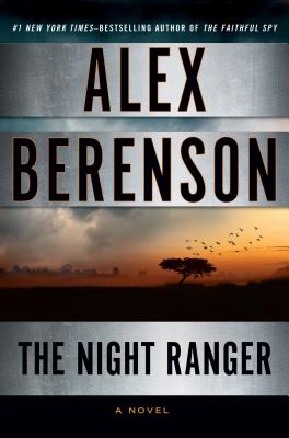 Image for The Night Ranger (A John Wells Novel)
