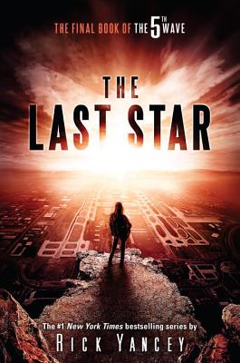 Image for The Last Star: The Third Book of the 5th Wave **SIGNED 1st Edition /1st Printing **