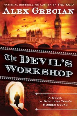 Image for The Devil's Workshop: A Novel of Scotland Yard's Murder Squad
