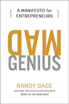 Image for Mad Genius: A Manifesto for Entrepreneurs