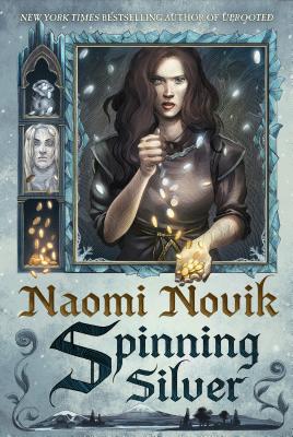 SPINNING SILVER (signed)