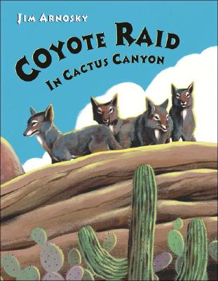 Coyote Raid In Cactus Canyon
