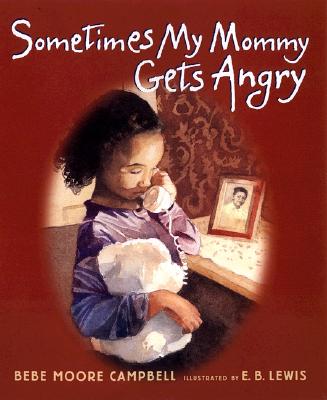 Image for Sometimes My Mommy Gets Angry