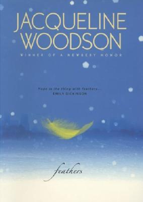 Feathers (Newbery Honor)