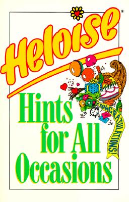 Image for Heloise Hints for All Occasions