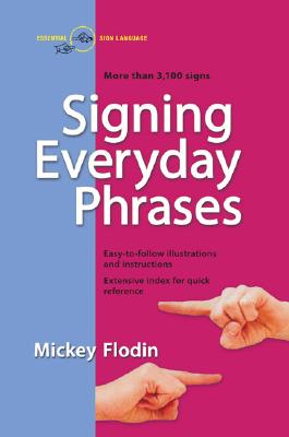 Image for Signing Everyday Phrases (Perigee)