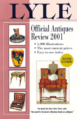 Lyle Official Antiques Review 2001