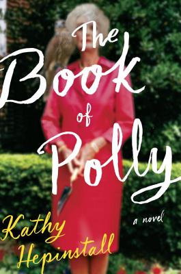 The Book of Polly: A Novel