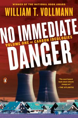 No Immediate Danger: Volume One of Carbon Ideologies (Carbon Ideologies, 1)