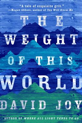Weight Of This World, The