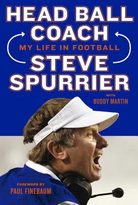 Head Ball Coach: My Life in Football, Doing It Differently--and Winning