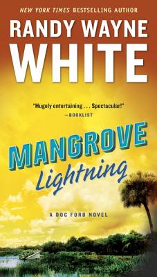 Mangrove Lightning (A Doc Ford Novel)