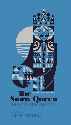 Image for The Snow Queen: A Tale in Seven Stories
