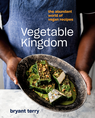 Image for Vegetable Kingdom: The Abundant World of Vegan Recipes