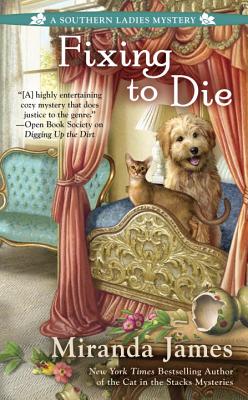 Image for Fixing to Die (A Southern Ladies Mystery)