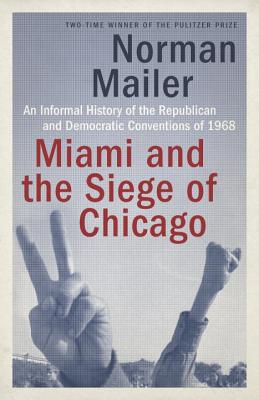 Image for Miami And The Siege Of Chicago: An Informal Histor
