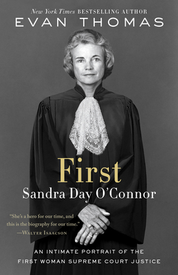 First: Sandra Day O'Connor