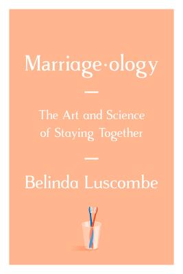 Marriageology: The Art and Science of Staying Together