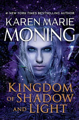 Kingdom of Shadow and Light: A Fever Novel