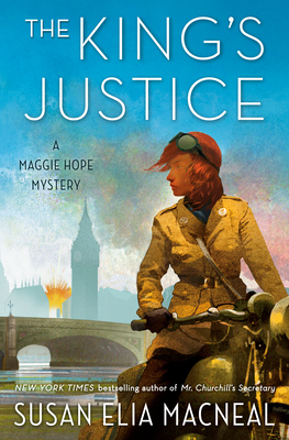 The King s Justice A Maggie HOpe Mystery